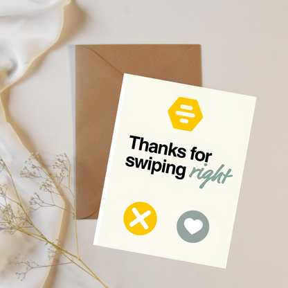 Swipe right - Greeting card