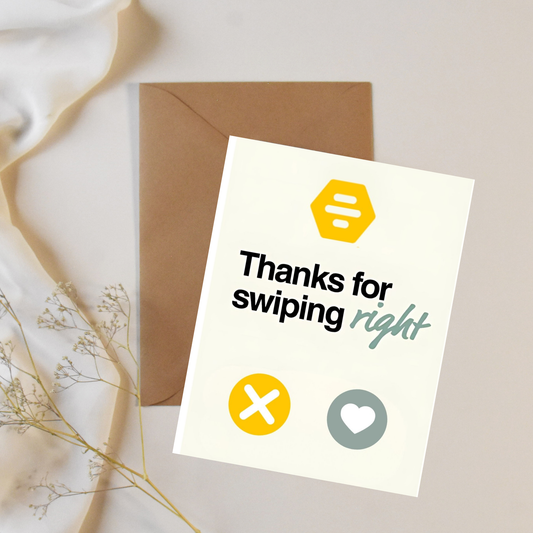 Swipe right - Greeting card