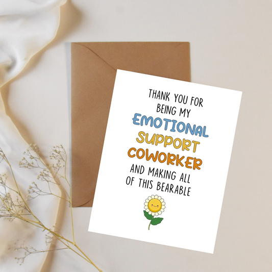 Emotional support - Greeting card